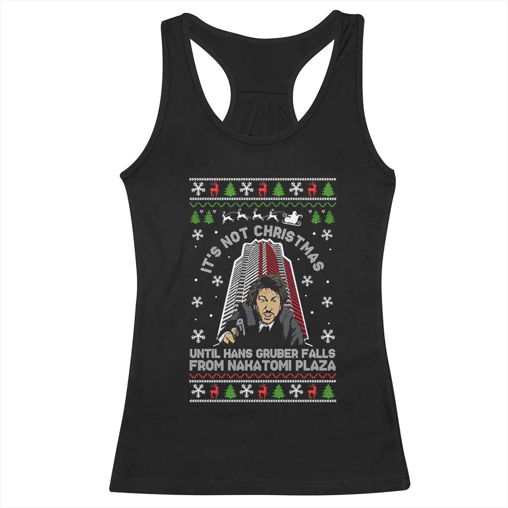 Nakatomi Plaza Racerback Tank Top It's Not Christmas Until Hans Gruber Falls TS02 Black Print Your Wear