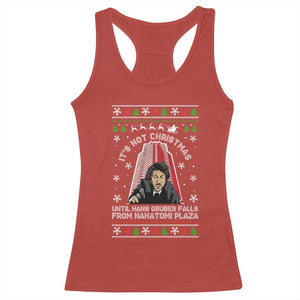 Nakatomi Plaza Racerback Tank Top It's Not Christmas Until Hans Gruber Falls TS02 Red Print Your Wear