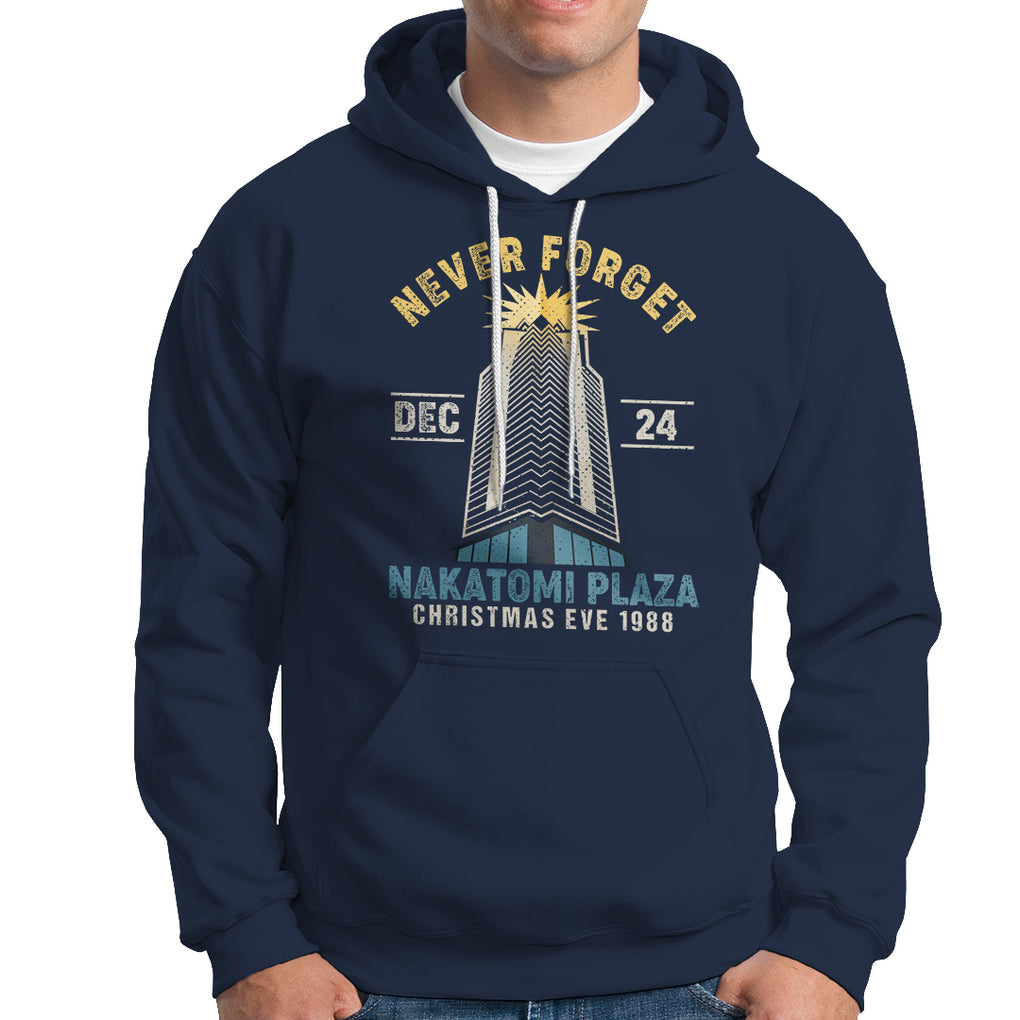 Nakatomi Plaza Hoodie Never Forget December 24 Christmas Eve 1988 TS02 Navy Printyourwear
