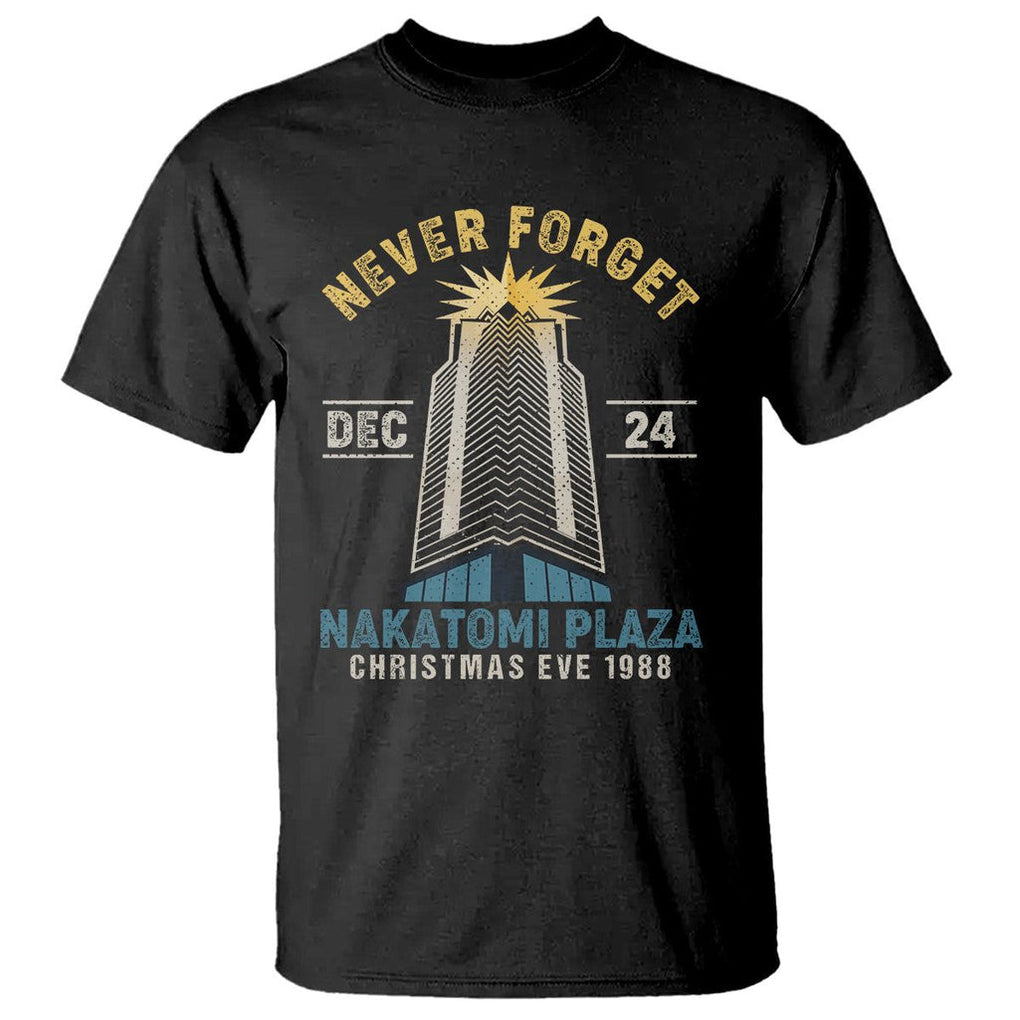 Nakatomi Plaza T Shirt Never Forget December 24 Christmas Eve 1988 TS02 Black Printyourwear
