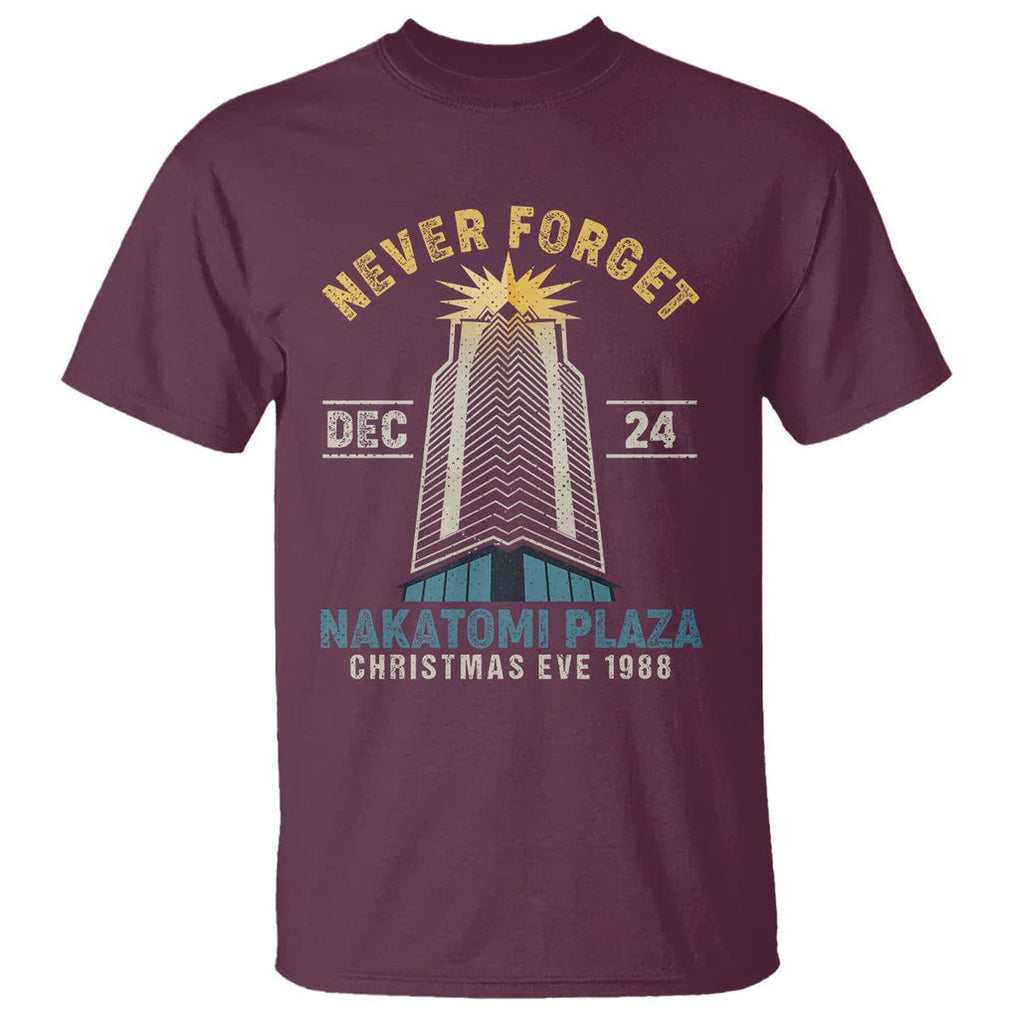Nakatomi Plaza T Shirt Never Forget December 24 Christmas Eve 1988 TS02 Maroon Printyourwear