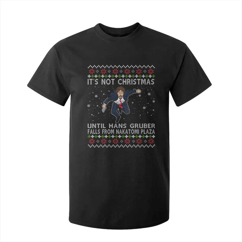 Nakatomi Plaza T Shirt For Kid It's Not Christmas Until Hans Gruber Falls From Building TS02 Black Print Your Wear
