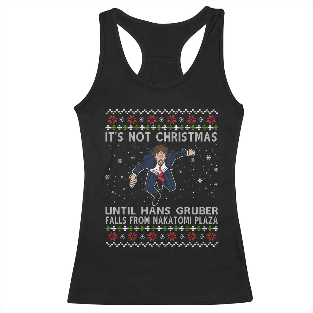 Nakatomi Plaza Racerback Tank Top It's Not Christmas Until Hans Gruber Falls From Building TS02 Black Print Your Wear