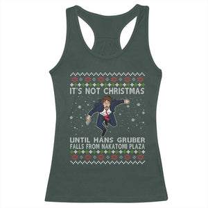 Nakatomi Plaza Racerback Tank Top It's Not Christmas Until Hans Gruber Falls From Building TS02 Dark Forest Green Print Your Wear