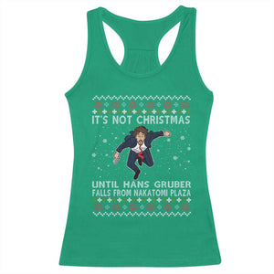 Nakatomi Plaza Racerback Tank Top It's Not Christmas Until Hans Gruber Falls From Building TS02 Irish Green Print Your Wear