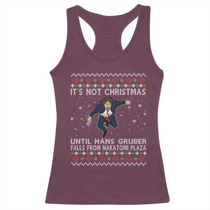 Nakatomi Plaza Racerback Tank Top It's Not Christmas Until Hans Gruber Falls From Building TS02 Maroon Print Your Wear