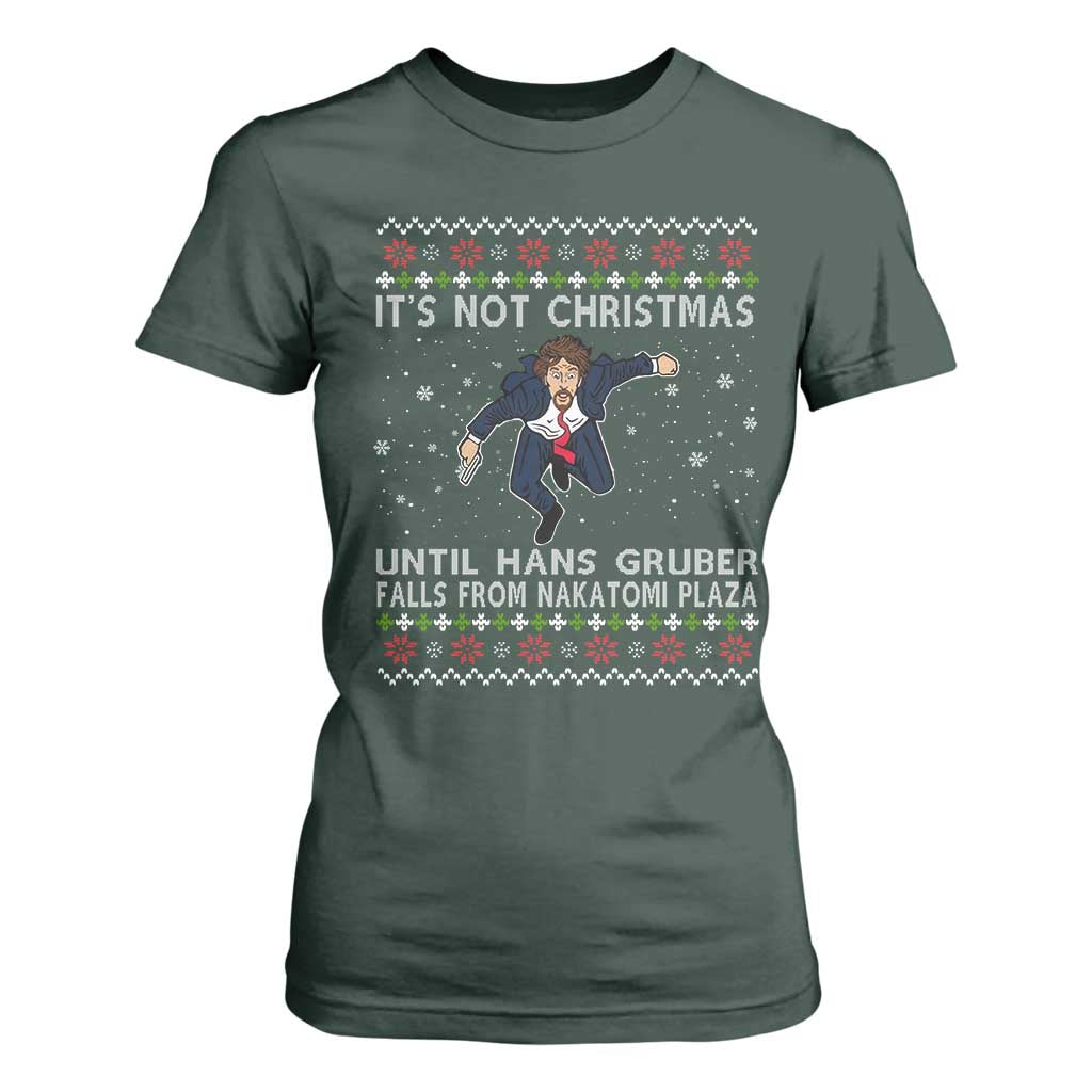 Nakatomi Plaza T Shirt For Women It's Not Christmas Until Hans Gruber Falls From Building TS02 Dark Forest Green Print Your Wear