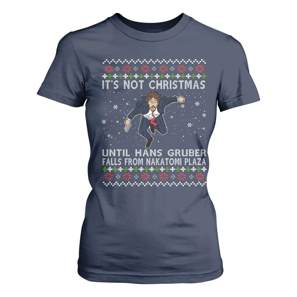 Nakatomi Plaza T Shirt For Women It's Not Christmas Until Hans Gruber Falls From Building TS02 Navy Print Your Wear