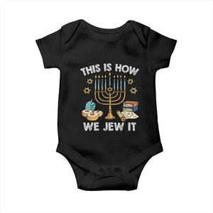 Funny Jewish Hanukkah Baby Onesie This How We Jew It Menorah Chanukah TS02 Black Print Your Wear