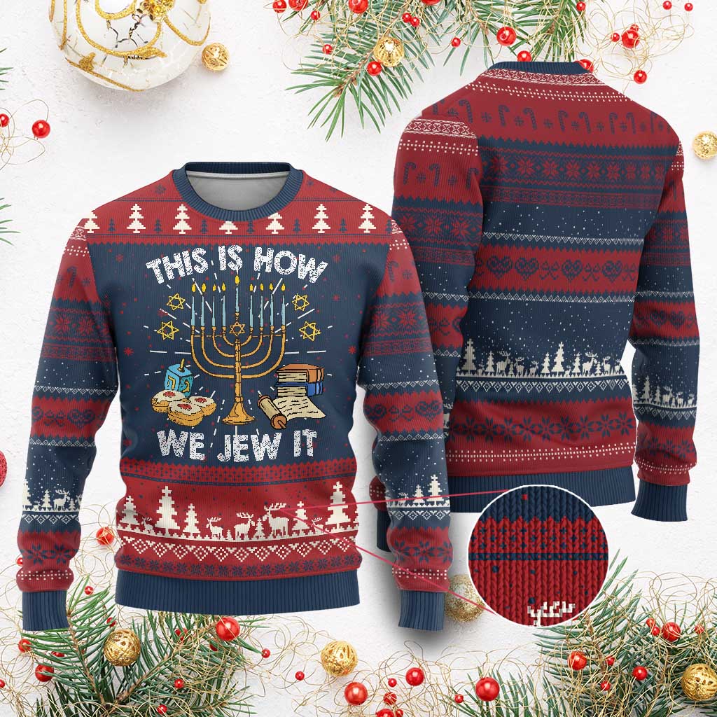Funny Jewish Hanukkah Ugly Christmas Sweater This How We Jew It Menorah Chanukah TS02 Burgundy Print Your Wear