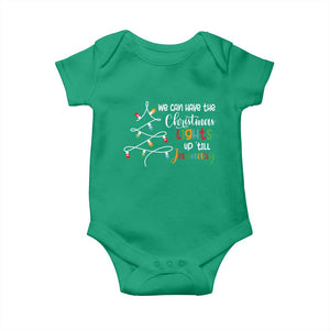 We Can Leave The Christmas Lights Up 'Till January Xmas Tree Baby Onesie TS02 Irish Green Print Your Wear