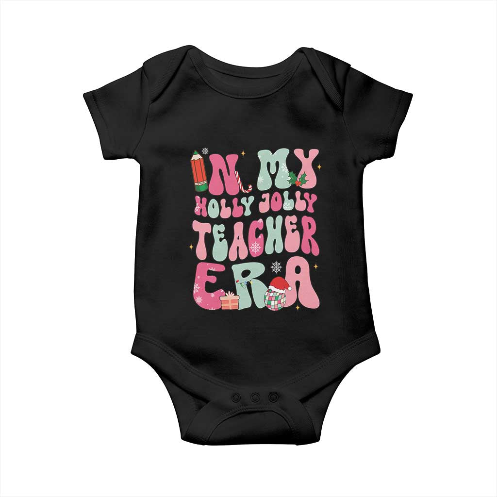 In My Holly Jolly Teacher Era Xmas Groovy Christmas Baby Onesie TS02 Black Print Your Wear