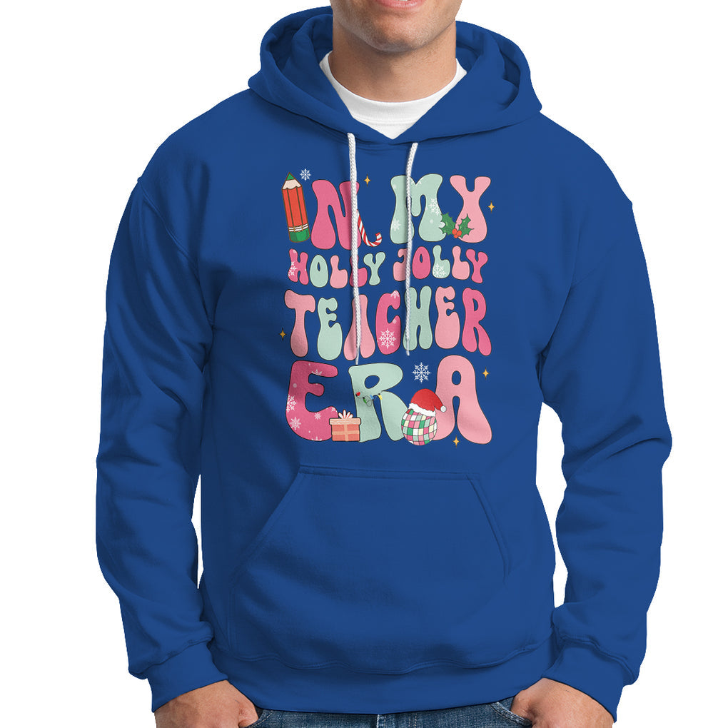 In My Holly Jolly Teacher Era Xmas Groovy Christmas Hoodie TS02 Royal Blue Printyourwear