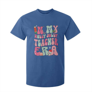 In My Holly Jolly Teacher Era Xmas Groovy Christmas T Shirt For Kid TS02 Royal Blue Print Your Wear