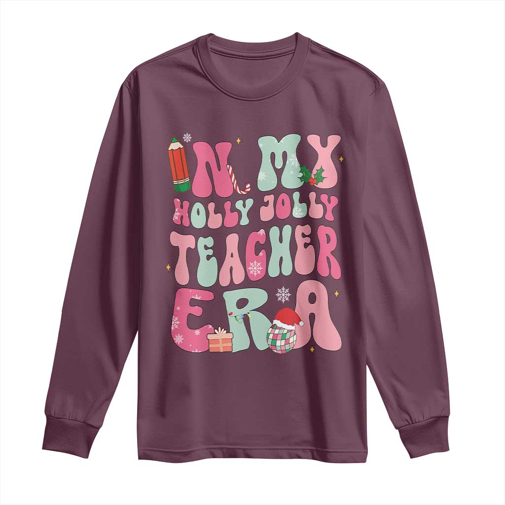 In My Holly Jolly Teacher Era Xmas Groovy Christmas Long Sleeve Shirt TS02 Maroon Print Your Wear