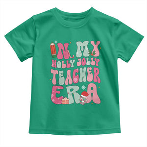 In My Holly Jolly Teacher Era Xmas Groovy Christmas Toddler T Shirt TS02 Irish Green Print Your Wear