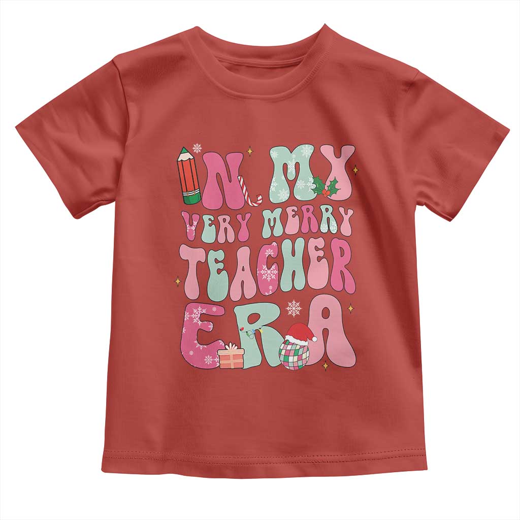 In My Very Merry Teacher Era Xmas Groovy Christmas Toddler T Shirt TS02 Red Print Your Wear