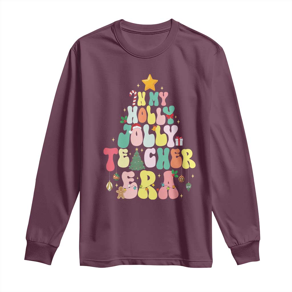 In My Holly Jolly Teacher Era Xmas Groovy Christmas Tree Long Sleeve Shirt TS02 Maroon Print Your Wear
