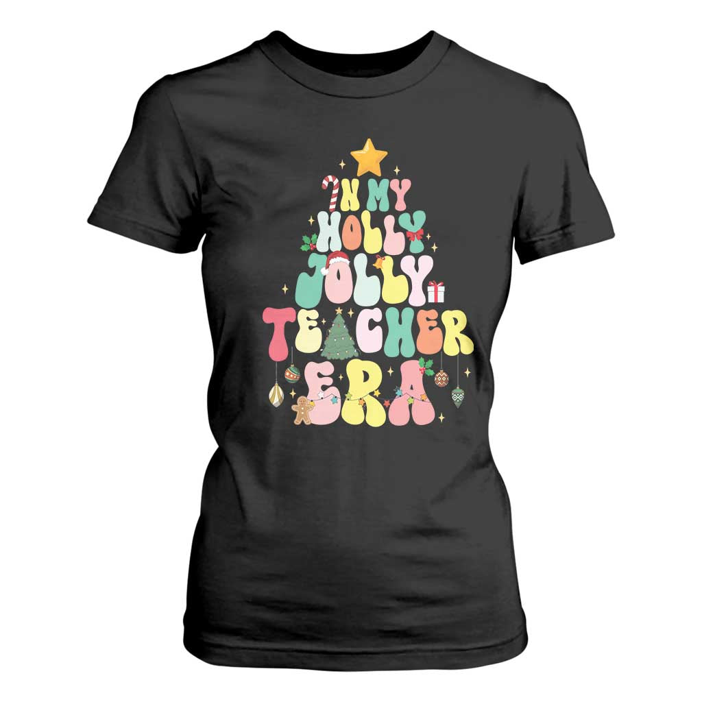 In My Holly Jolly Teacher Era Xmas Groovy Christmas Tree T Shirt For Women TS02 Black Print Your Wear