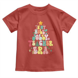 In My Holly Jolly Teacher Era Xmas Groovy Christmas Tree Toddler T Shirt TS02 Red Print Your Wear