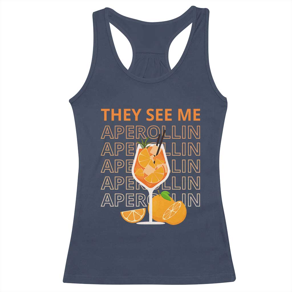 Aperol Spritz Racerback Tank Top They See Me Aperollin Summer Cocktail Sprizz TS02 Navy Print Your Wear