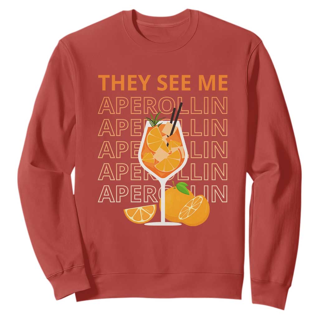 Aperol Spritz Sweatshirt They See Me Aperollin Summer Cocktail Sprizz TS02 Red Print Your Wear