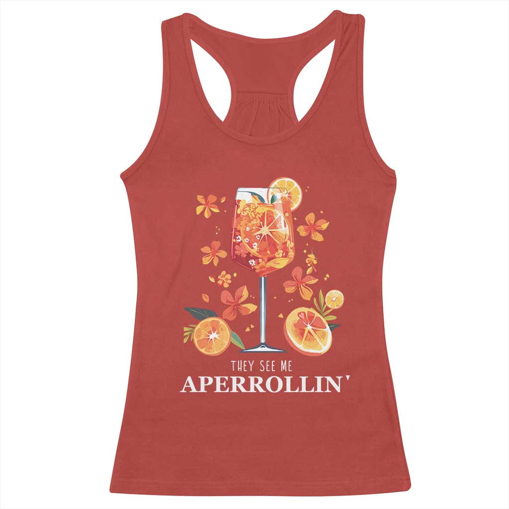 Aperol Spritz Racerback Tank Top They See Me Aperrollin Summer Cocktail TS02 Red Print Your Wear