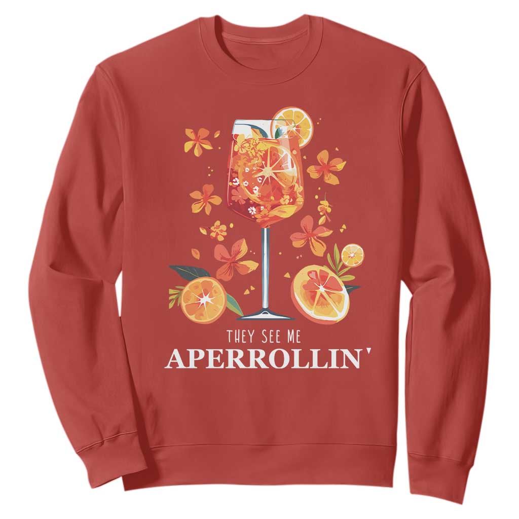Aperol Spritz Sweatshirt They See Me Aperrollin Summer Cocktail TS02 Red Print Your Wear
