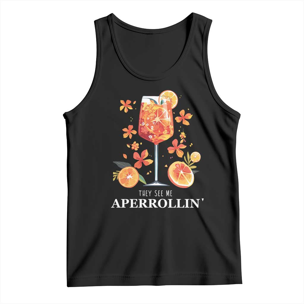 Aperol Spritz Tank Top They See Me Aperrollin Summer Cocktail TS02 Black Print Your Wear