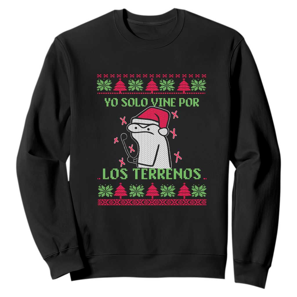 Funny Spanish Ugly Christmas Sweatshirt Yo Solo Vine Por Los Terrenos I'm Just Here For Feliz Navidad Mexican TS02 Black Print Your Wear