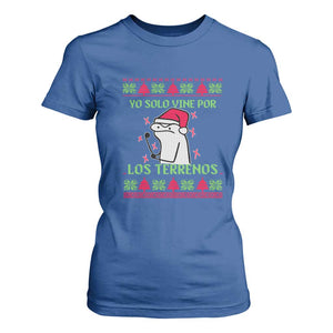 Funny Spanish Ugly Christmas T Shirt For Women Yo Solo Vine Por Los Terrenos I'm Just Here For Feliz Navidad Mexican TS02 Royal Blue Print Your Wear