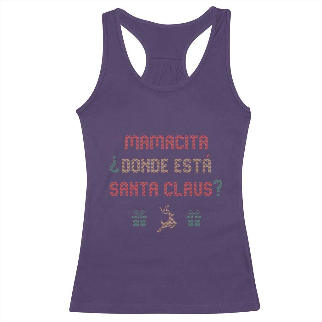 Funny Spanish Christmas Racerback Tank Top Mamacita Donde Esta Santa Claus Mexican Hottie TS02 Purple Print Your Wear