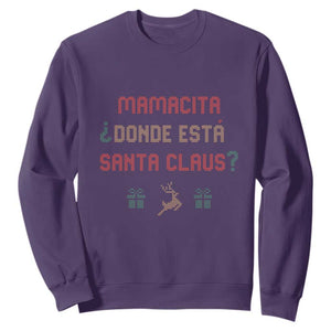 Funny Spanish Christmas Sweatshirt Mamacita Donde Esta Santa Claus Mexican Hottie TS02 Purple Print Your Wear