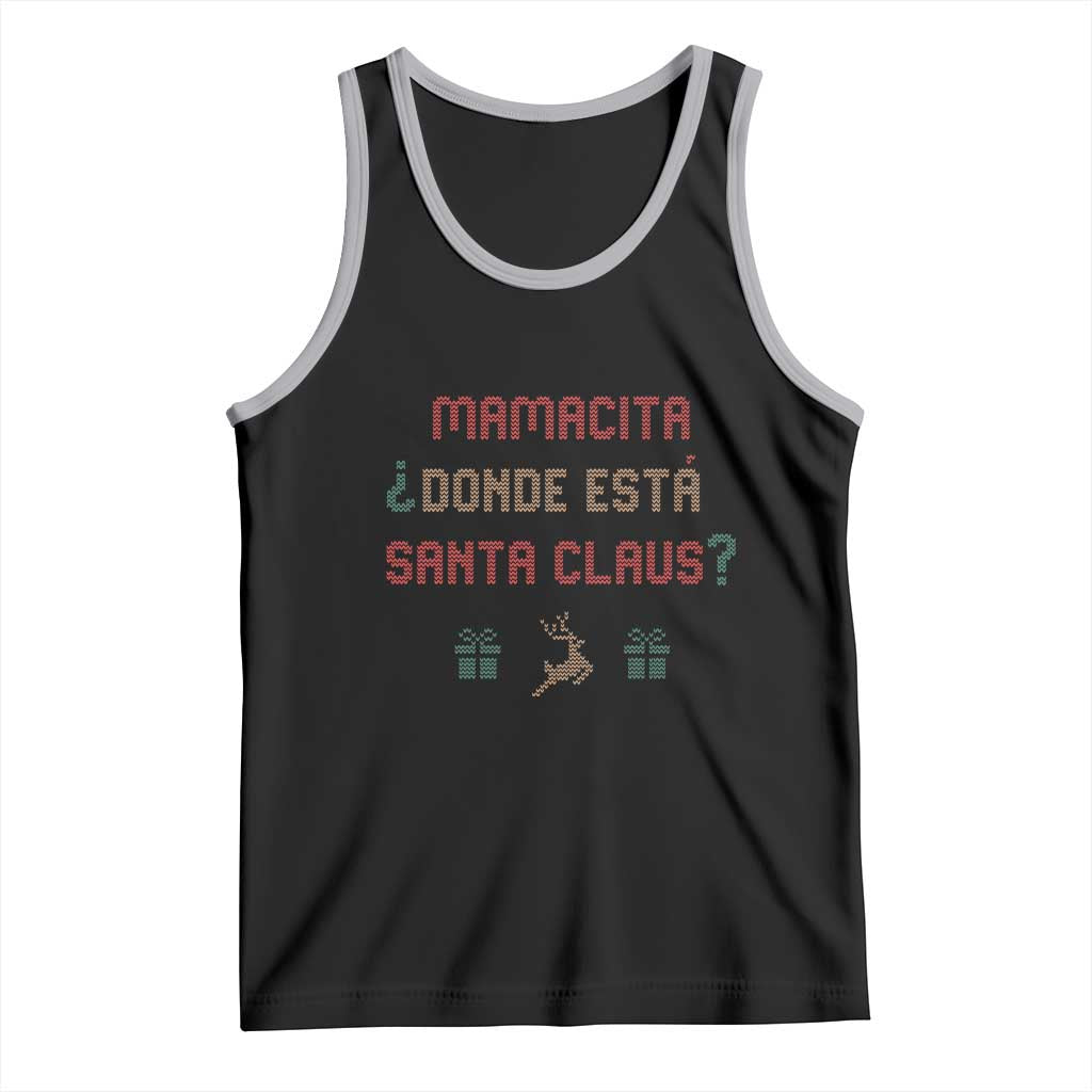 Funny Spanish Christmas Tank Top Mamacita Donde Esta Santa Claus Hottie TS02 Black Athletic Heather Print Your Wear