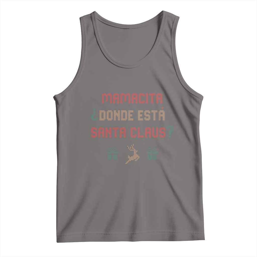 Funny Spanish Christmas Tank Top Mamacita Donde Esta Santa Claus Hottie TS02 Deep Heather Print Your Wear
