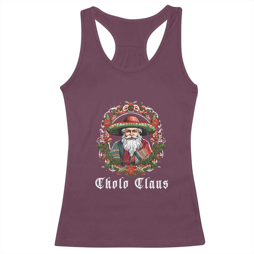 Mexican Christmas Cholo Claus Santa Racerback Tank Top Funny Xmas in Mexico Latin America TS02 Maroon Print Your Wear