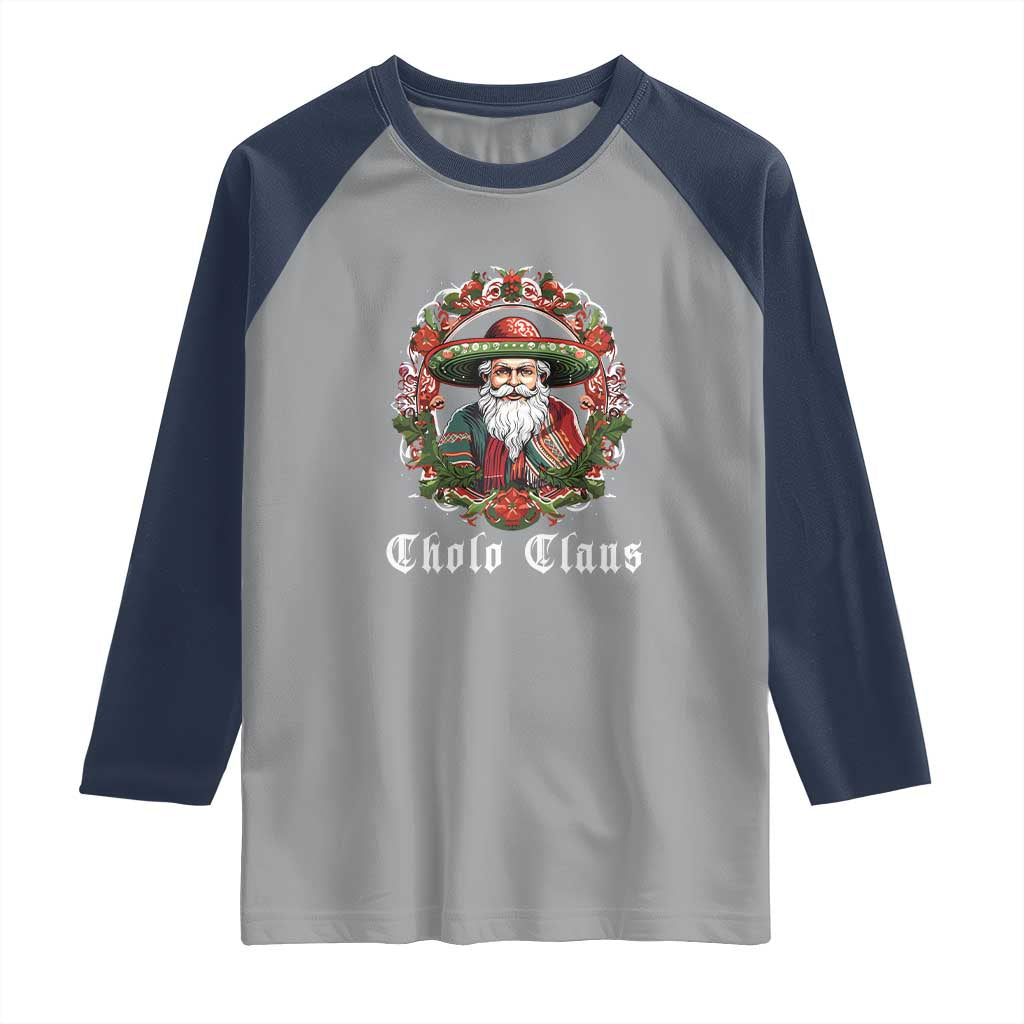 Mexican Christmas Cholo Claus Santa Raglan Shirt Funny Xmas in Mexico Latin America TS02 Sport Gray Navy Print Your Wear