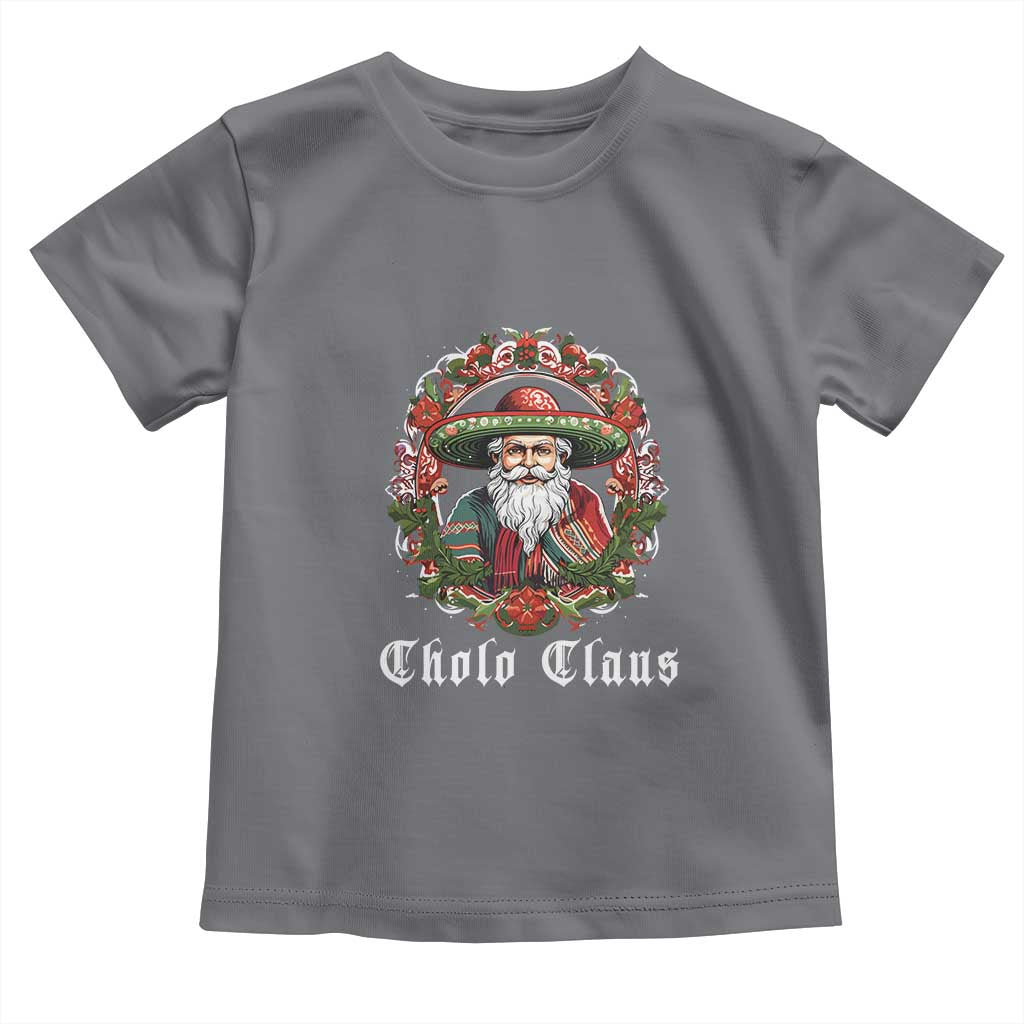 Mexican Christmas Cholo Claus Santa Toddler T Shirt Funny Xmas in Mexico Latin America TS02 Charcoal Print Your Wear