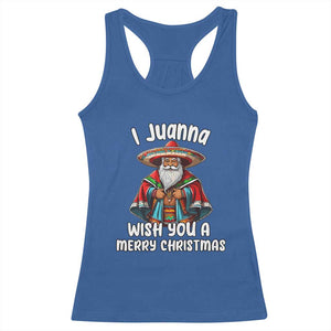 Mexican Santa Christmas Racerback Tank Top I Juanna Wish You A Merry Christmas Feliz Navidad Choco Claus TS02 Royal Blue Print Your Wear