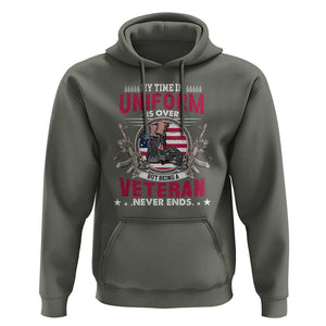 Proud American Veteran Hoodie My Time In Uniform Is Over But Being A Veteran Never Ends TS02 Military Green Print Your Wear