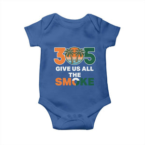 305 Give Us All the Smoke Baby Onesie Miami Fan South Florida Pride TS02 Royal Blue Print Your Wear