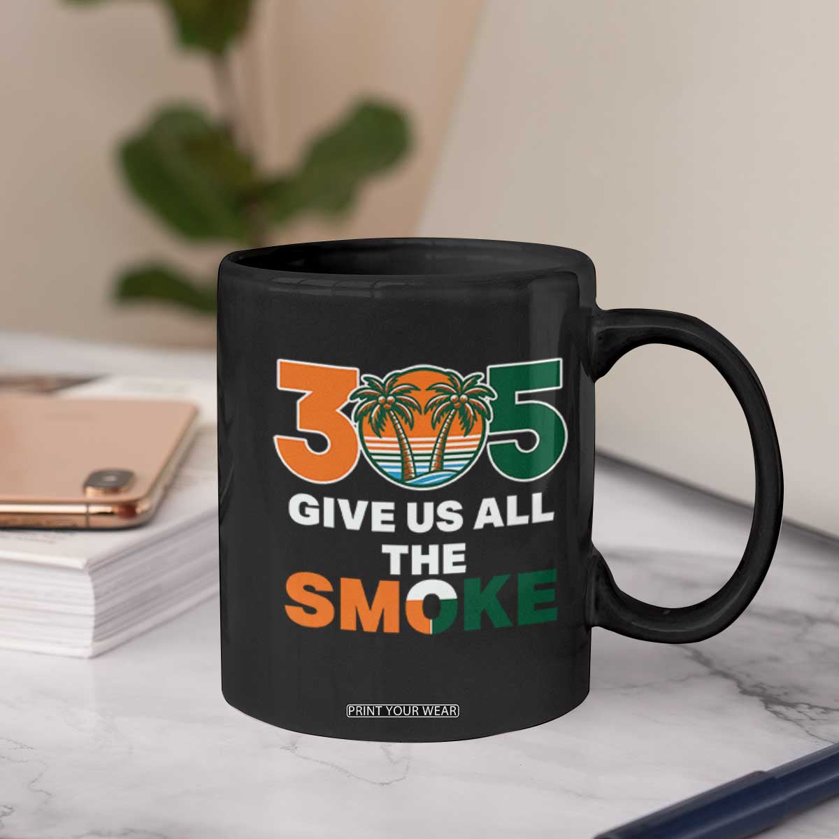 305 Give Us All the Smoke Coffee Mug Miami Fan South Florida Pride TS02 Print Your Wear