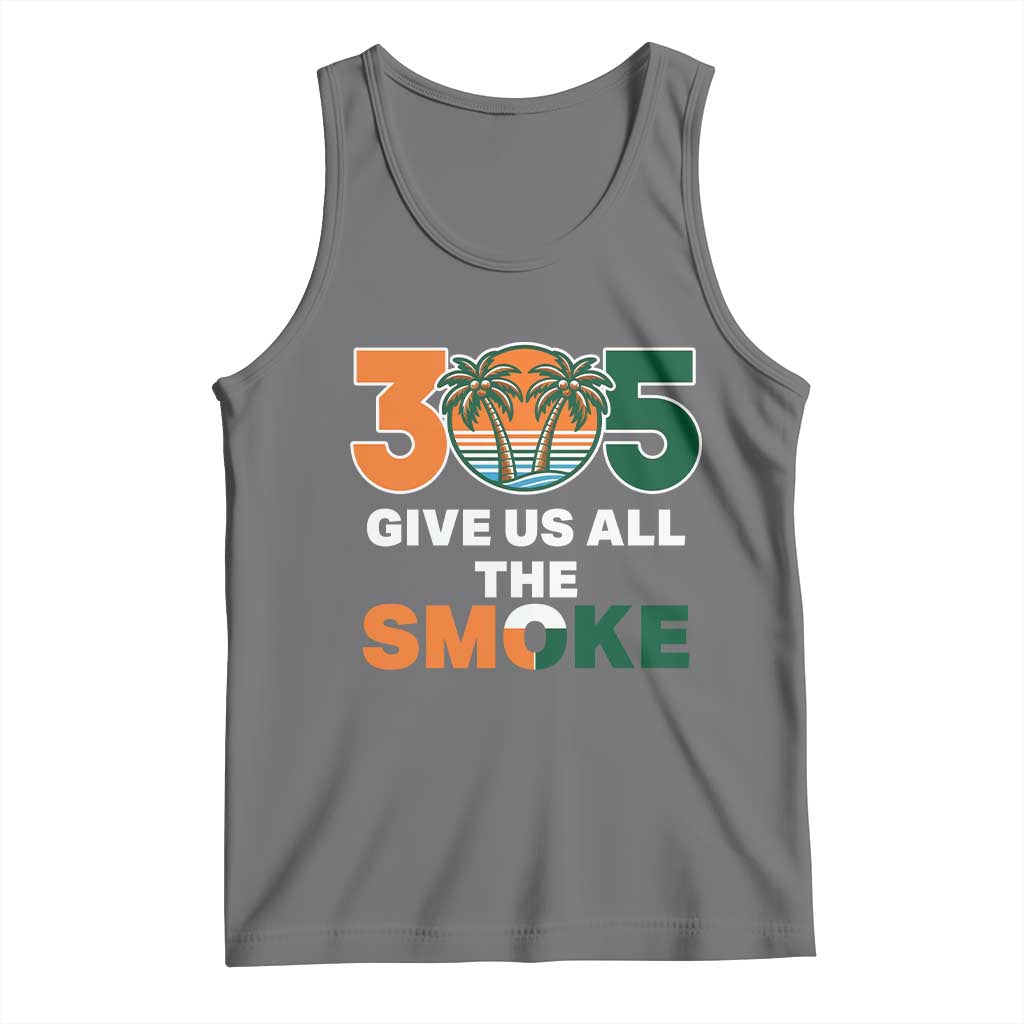 305 Give Us All the Smoke Tank Top Miami Fan South Florida Pride TS02 Black Heather Print Your Wear