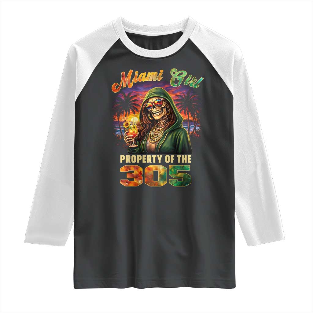 Miami Girl Skeleton Property of the 305 Raglan Shirt Tropical City Florida Pride Street Style TS02 Black White Print Your Wear