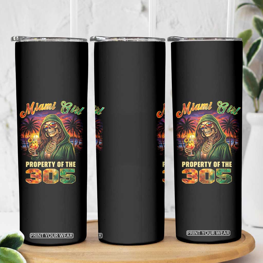 Miami Girl Skeleton Property of the 305 Skinny Tumbler Tropical City Florida Pride Street Style TS02 Print Your Wear