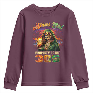 Miami Girl Skeleton Property of the 305 Youth Sweatshirt Tropical City Florida Pride Street Style TS02 Maroon Print Your Wear