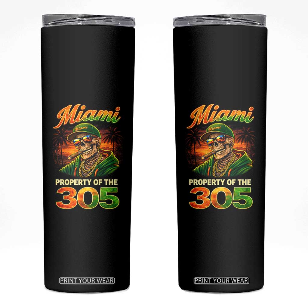 Miami Property of the 305 Skeleton Graphic Skinny Tumbler Street King with Sunset Florida Swag TS02 Black Print Your Wear
