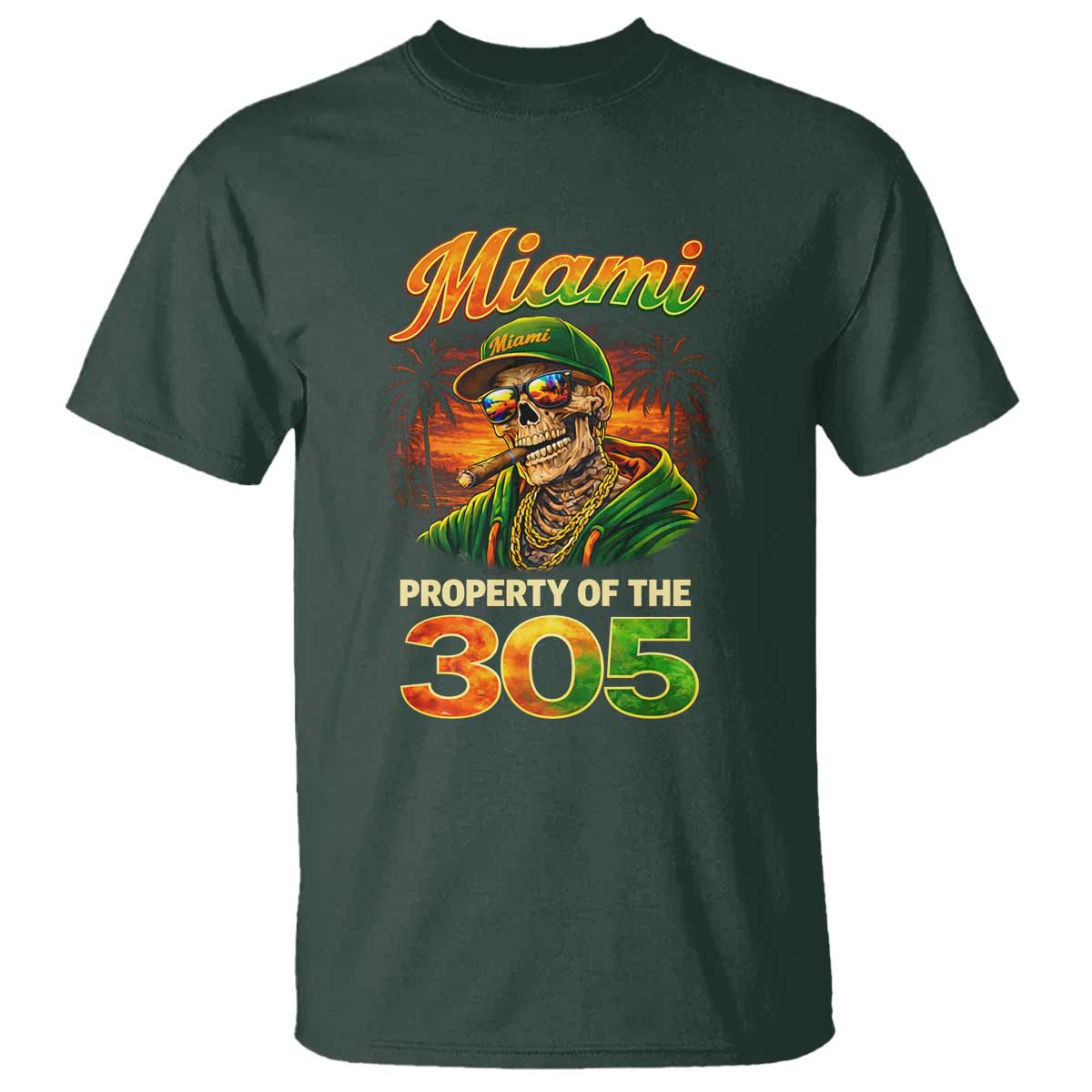 Miami Property of the 305 Skeleton Graphic T Shirt Street King with Sunset Florida Swag TS02 Dark Forest Green Print Your Wear