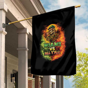 Miami vs All You All 305 Skeleton Flame Graphic Garden Flag Tropical City Pride Florida Love TS02 Print Your Wear