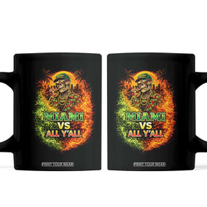 Miami vs All You All 305 Skeleton Flame Graphic Coffee Mug Tropical City Pride Florida Love TS02 Black Print Your Wear